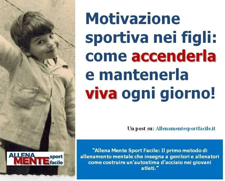 Motivazione Sportiva nei Figli: 6 consigli pratici per Accenderla Ogni Giorno